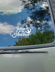 Jesus is my Anchor Religious Die Cut Vinyl Decal
