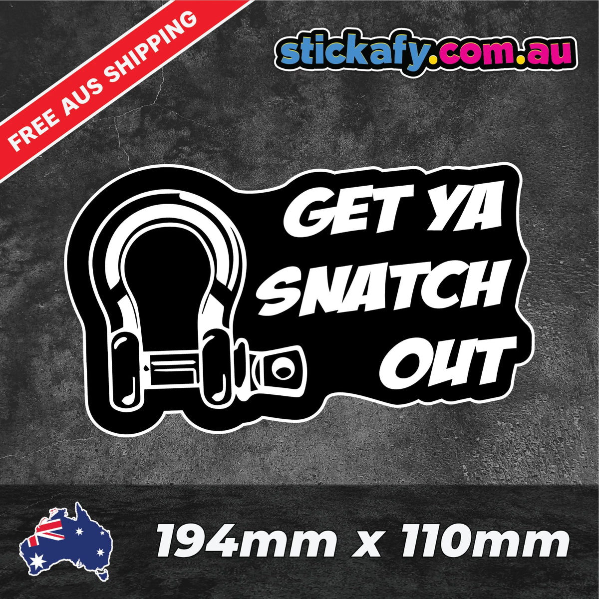 Get Ya Snatch Out Sticker Funny Laptop Car Window Bumper 4x4 Ute Decal 4wd, Trucks, Laptops, Etc.