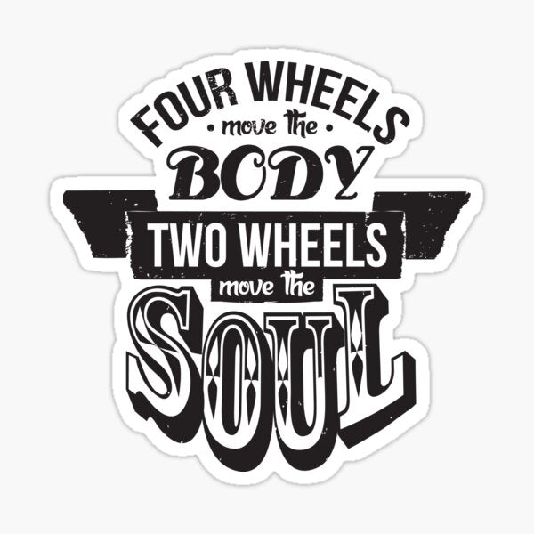Item preview, Two Wheels Move the  Die Cut Vinyl Decal