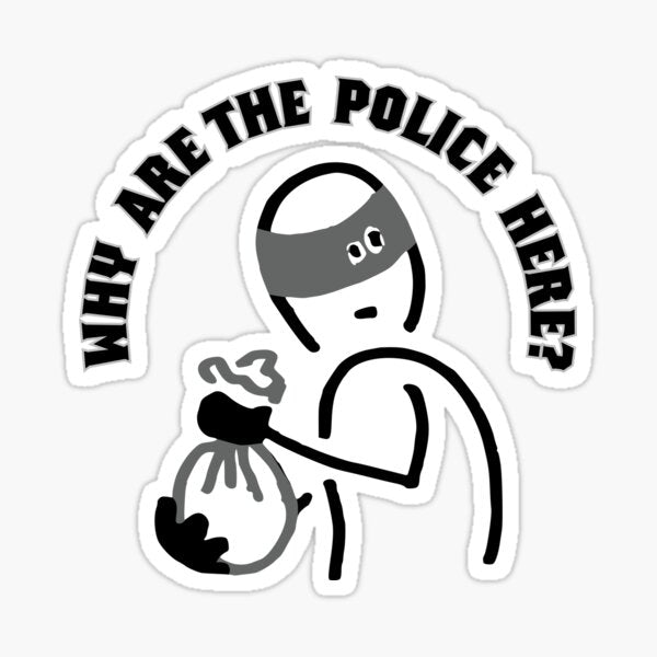 Item preview, Why Are The Police  Die Cut Vinyl Decal