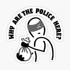Item preview, Why Are The Police  Die Cut Vinyl Decal