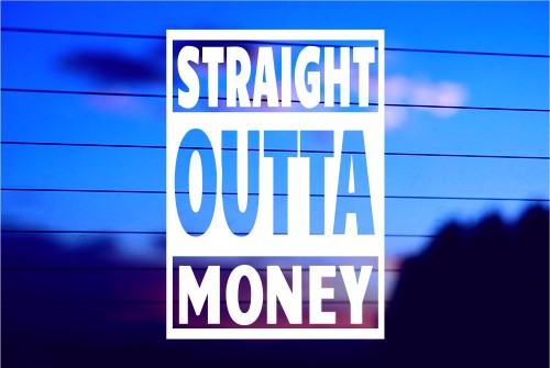 straight-outta-money-vinyl-car-decal-die-cut-sticker