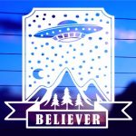 UFO Believer 4 vinyl die cut decal for cars trucks 