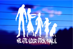 We Ate Your Stick Family vinyl die cut decal for cars, trucks, windows, and laptops
